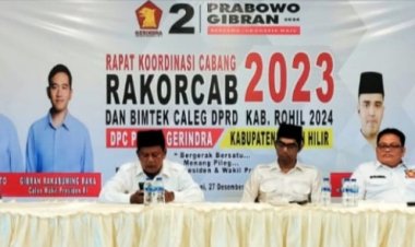 Partai Gerindra Rohil Gelar Rakorcab dan Bimtek